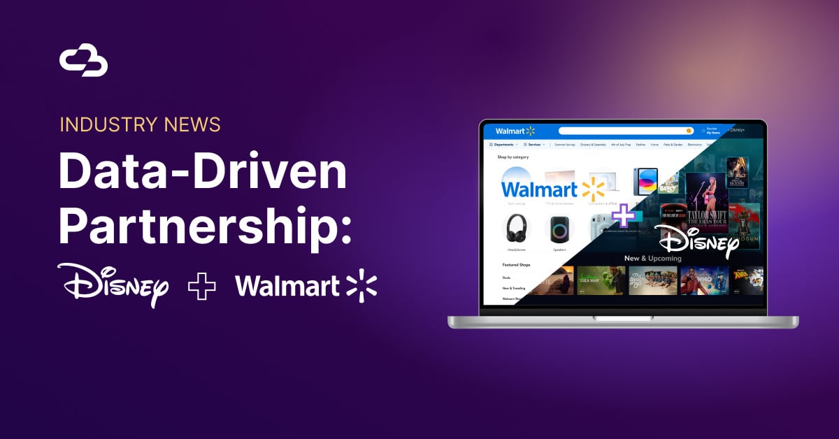 Redefining Ad Strategy with the New Disney and Walmart Partnership